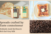 Unique Spreads crafted by Taste connoisseur